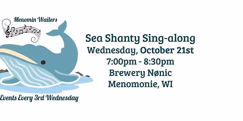 Menomin Wailers: Sea Shanty Sing-along