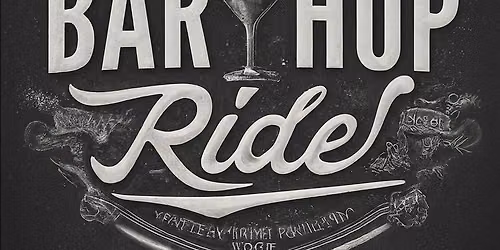 Bar Hop Ride