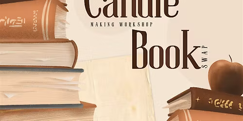 Candle Making | Book Swap