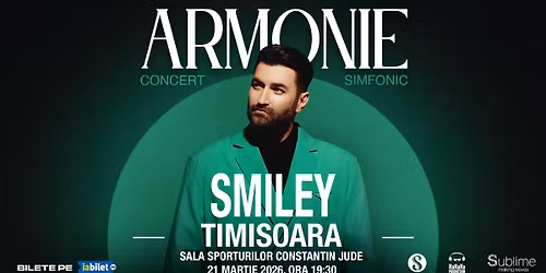 Smiley @ Timisoara - Armonie - Concert Simfonic