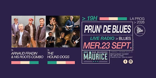 Prun' de Blues X Chez Maurice