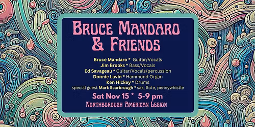 Bruce Mandaro & Friends at the Legion