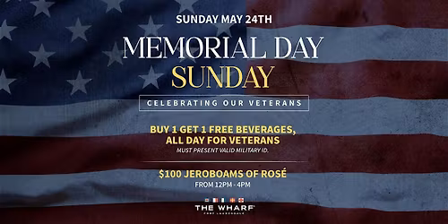 Memorial Day Sunday at The Wharf Fort Lauderdale