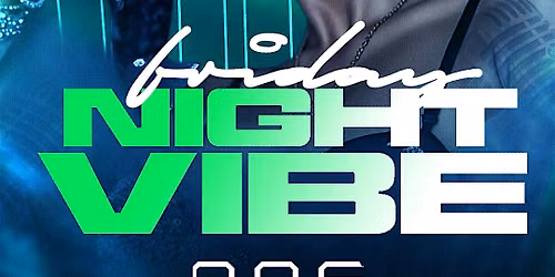 'FRIDAY NIGHT VIBE' @ ONE MIAMI