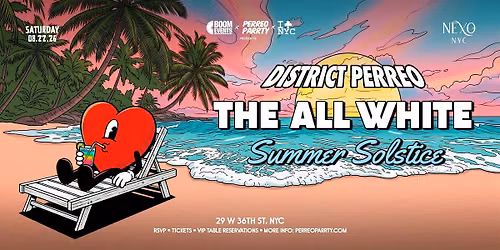 The All White Summer Solstice Reggaeton Dembow Dance Party - NEXO CLUB NYC