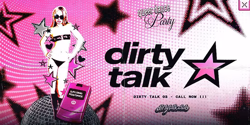 DIRTY TALK \/ 03