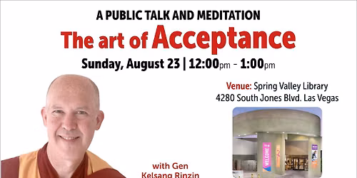 Public Talk and Meditation - The Art of Acceptance
