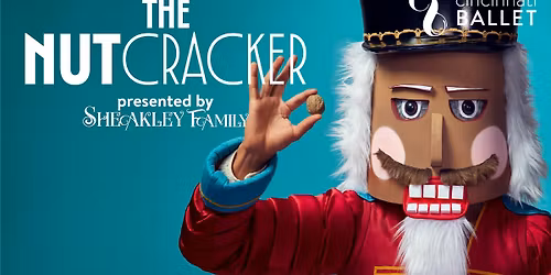 Cincinnati Ballet - The Nutcracker at Cincinnati Music Hall