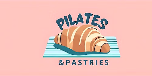 Pilates and Pastries Pop-Up