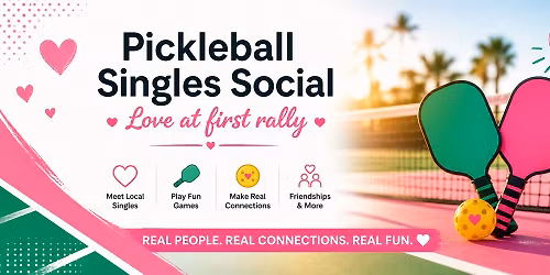 Pickleball Singles Social \u2013 Ages 25-40 | Saturday, June 13th