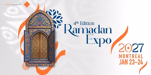 RAMADAN EXPO 2027 \u2013 MONTR\u00c9AL \/ LAVAL
