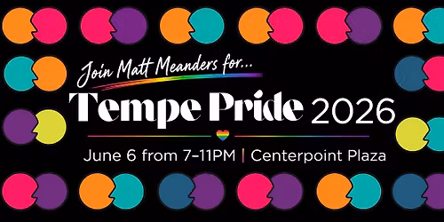 Tempe Pride with Matt \ud83c\udf08