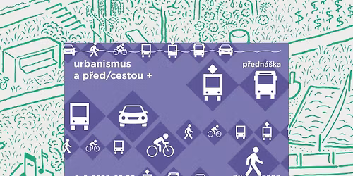 Urbanismus a p\u0159ed\/cestou+