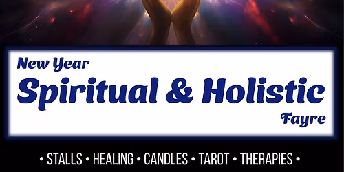 Spiritual & Holistic Fayre at The Gaiety Southsea, Portsmouth