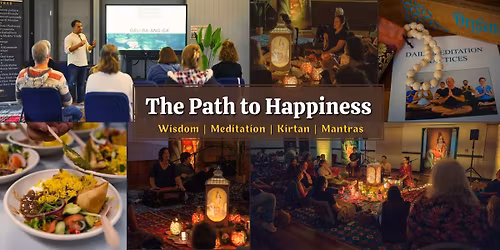  The Path to Happiness: Meditation + Wisdom Experience - Eatons Hill