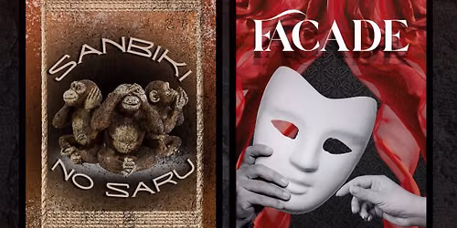 Necrobroth Theatre Presents: \u201cSANBIKI NO SARU\u201d and \u201cFACADE\u201d