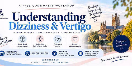 Understanding Dizziness & Vertigo | FREE Community Workshop
