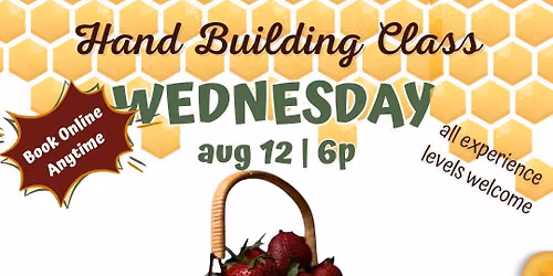 \ud83c\udf53\ud83e\uddfa\u2728 Hand Building Class: Berry Basket \u2728\ud83e\uddfa\ud83c\udf53