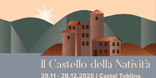 IL CASTELLO DELLA NATIVITA'