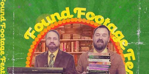 Found Footage Festival featuring A\/V Geeks