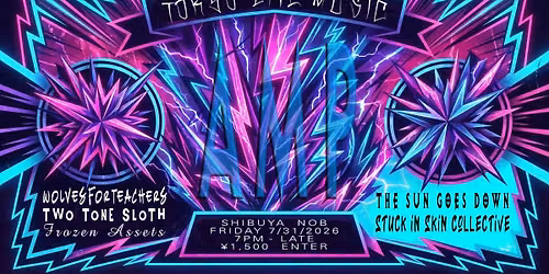 TOKYO AMP Friday Night Live!