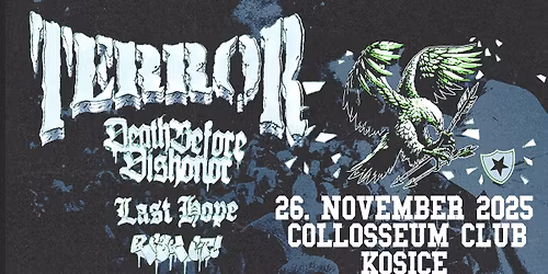 TERROR [USA], DEATH BEFORE DISHONOR [USA], RISK IT [DE], LAST HOPE [BG] 