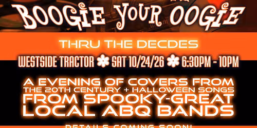 Boogie Your Oogie: Thru the 20th Century Decades!