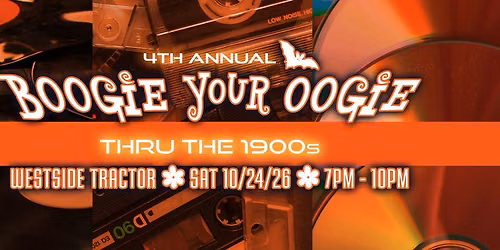 Boogie Your Oogie: Thru the 1900's!