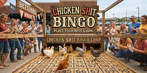 Chicken $hit BINGO! 