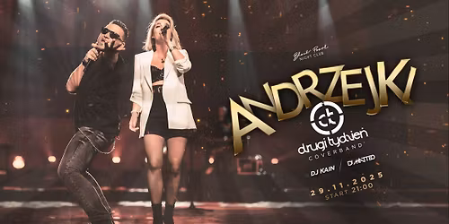 ANDRZEJKI 2025 x COVERBAND "DRUGI TYDZIE\u0143" 