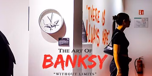 The Art of Banksy: "Without Limits"