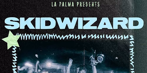 Skidwizard, an all ages ska experience presented by La Palma