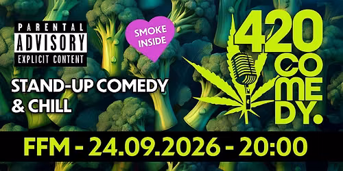 420 Comedy FFM - Stand-Up Comedy & Chill