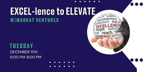 EXCEL-lence to ELEVATE with Markat Ventures