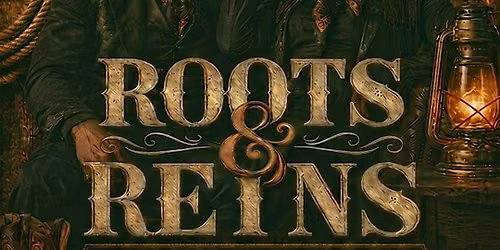 Roots and Reins: The Forgotten Cowboys Benefit Dinner