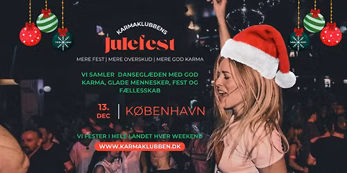 KBH \u2022 Karmaklubben \/\/ Julefest \u2022 L\u00f8rdag 13. december