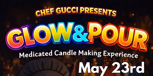Glow & Pour : Elevated Candle Making Event