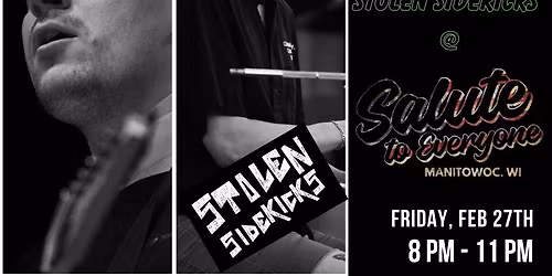 Stolen Sidekicks @ Salute to Everyone!