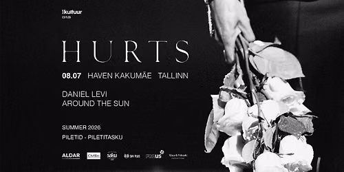 HURTS (UK) | Haven Kakum\u00e4e, Tallinn 08.07