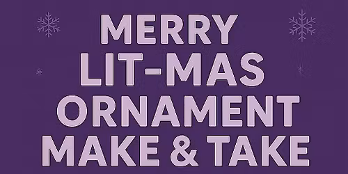 Merry Lit-mas Ornament MAKE and TAKE