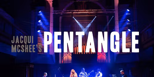 Jacqui McShee's PENTANGLE - The Continental,Preston 