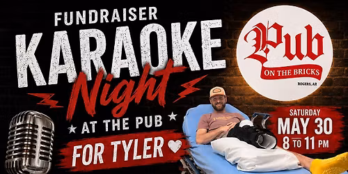 Sing for Tyler -  Karaoke Fundraiser 