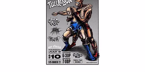Bar Show w\/ Full Nelson \/ Twice Mortal \/ Common Threat \/ Shut Your Trap @ No Class