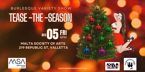 Tease the Season - Burlesque and Variety show! 