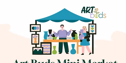 Art & Craft Mini Market - Art Buds - Summerside