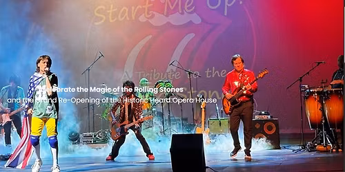 Start Me Up A tribute to the Rolling Stones Celebrates the Grand Re-Opening