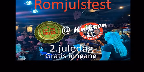 Say No More 2. juledag @ Kniksen