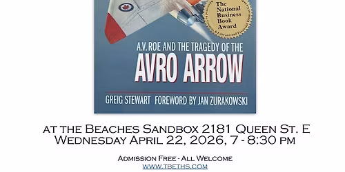 TBETHS Presents: A.V.Roe and the Tragedy of the Avro Arrow