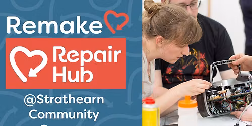 Repair Hub @ Strathearn Community Campus