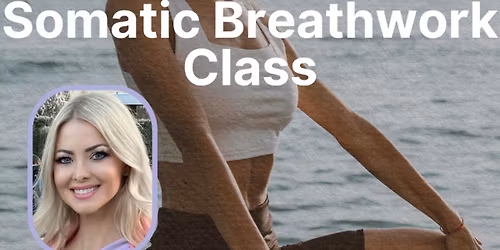 Somatic Breathwork Class
